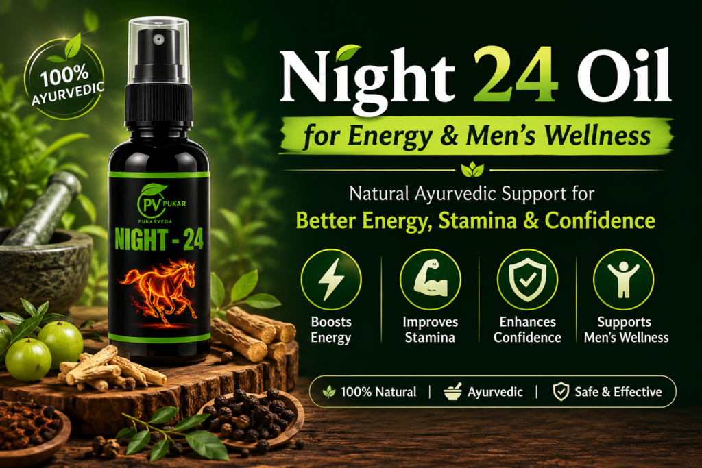 Night 24 Oil for Energy and Men’s Wellness